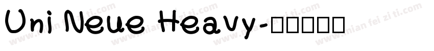 Uni Neue Heavy字体转换